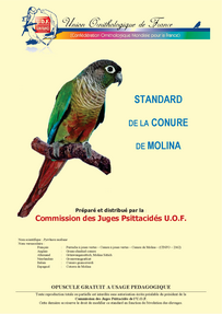 Opuscule standard Conure de Molina